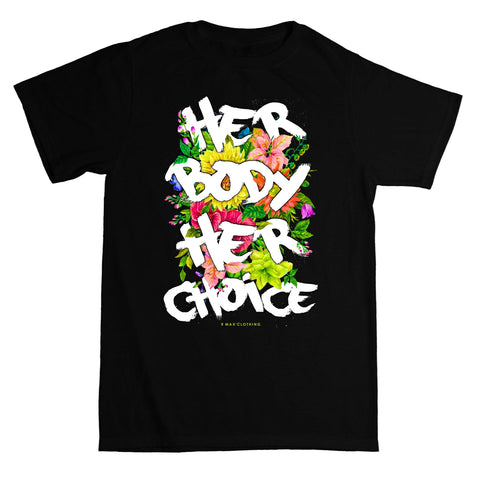 "Her Choice" T-shirt - Overstock